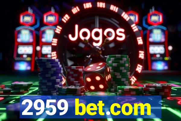 2959 bet.com
